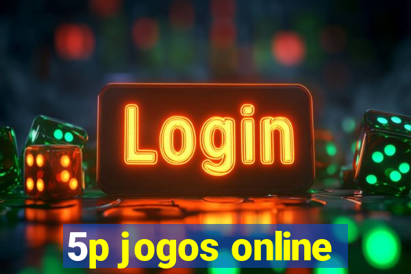 5p jogos online